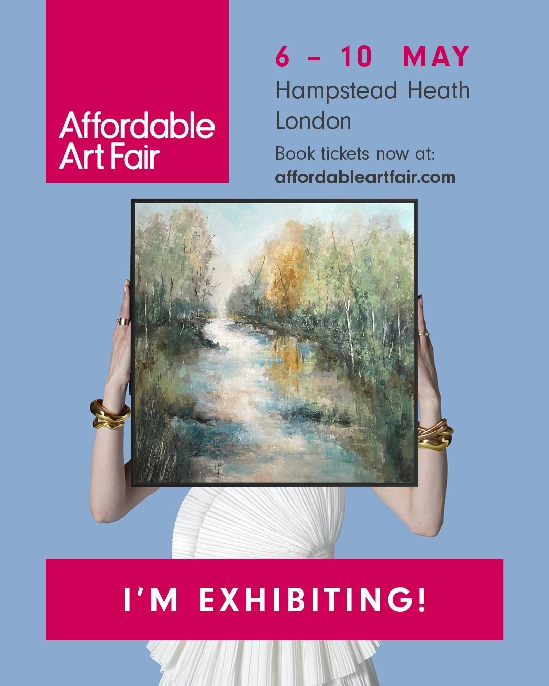 Untitled (1080 x 1350 px) Affordable Art Fair Poster showing art and dates of show